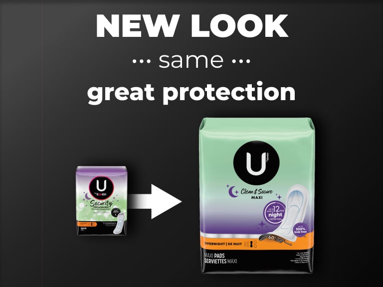 U by Kotex® Security -> Clean & Secure Maxi pads, overnight absorbency - new design